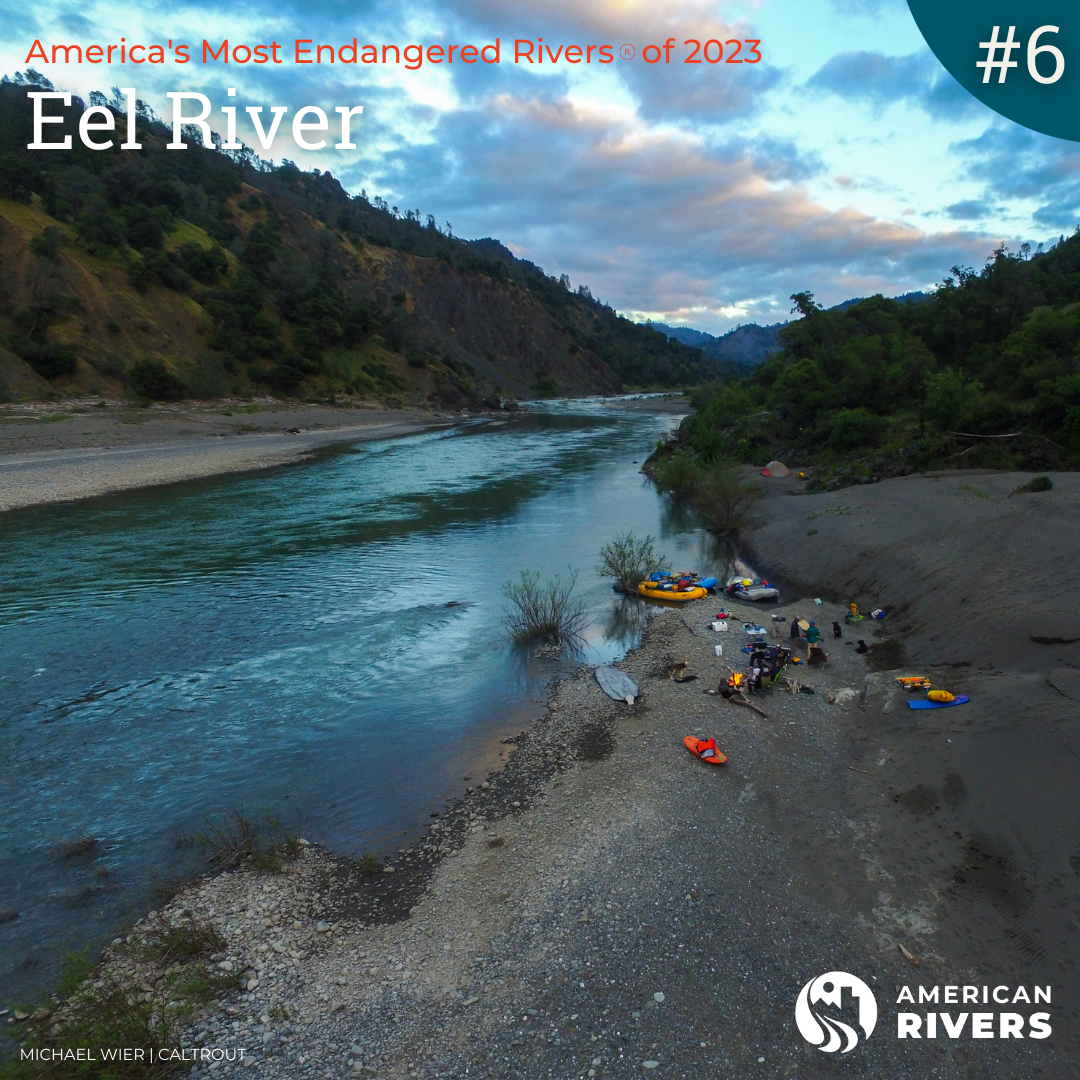 Friends of the Eel River Celebrates Most Endangered River Listing for California’s Eel River