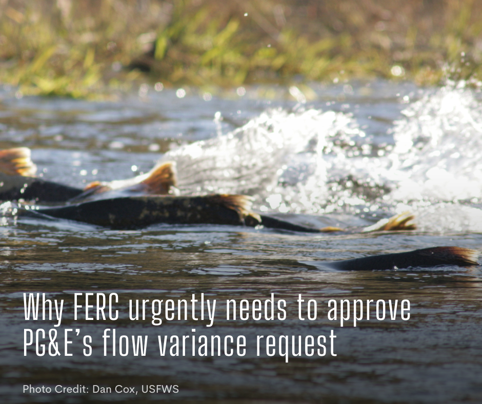 FERC Urgently Needs to Approve PG&E’s Flow Variance Request